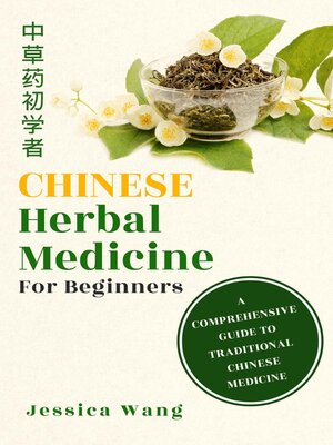 cover image of CHINESE Herbal Medcine For Beginners